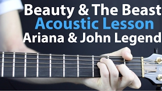 Beauty & The Beast: Ariana Grande + John Legend: Acoustic Lesson HARD