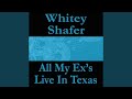 All My Ex's Live in Texas