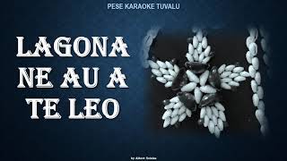 PESE KARAOKE TUVALU - LAGONA NE AU ATE LEO