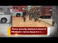 heavy security deployed ahead of pm s visit to naxal hit bijapur chhattisgarh news