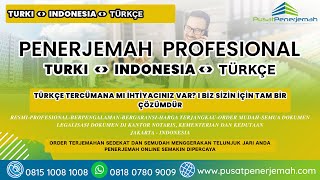 Pusat Penerjemah  - Penerjemah Translator Resmi Tersumpah Bahasa Indonesia Turki Turkish Indonesia