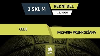 Celje : Mesarija Prunk Sežana - 11. kolo - 2. SKL za moške - Sezona 2018/19 - 3/4