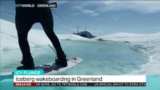 Russian wakeboarder Nikita Martyanov takes on icebergs in Greenland