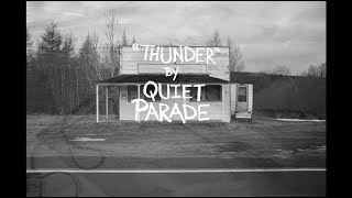 Quiet Parade - Thunder [LYRIC VIDEO]