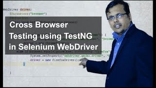 Cross Browser Testing using TestNG in Selenium