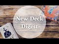 New Deck Digest | July 2024