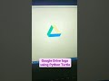 Google Drive Logo drawing Using Python Turtle | Coding Video | Instagram Reels | WhatsApp Status |