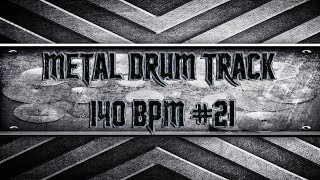 Modern Metal Drum Track 140 BPM (HQ,HD)