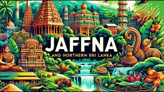 Jaffna's Untold Saga 🇱🇰 Unearthing the Rich Tamil Heritage of Sri Lanka, A Documentary