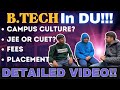 BTech IN DU!! Better Option than Private Colleges?? #du #duadmission2024