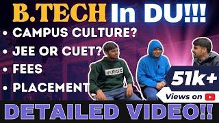 BTech IN DU!! Better Option than Private Colleges?? #du #duadmission2024