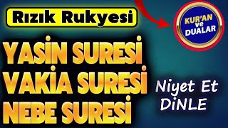 YASİN SURESİ VAKİA SURESİ NEBE SURESİ DİNLE Şifalı Dualar Hazinesi