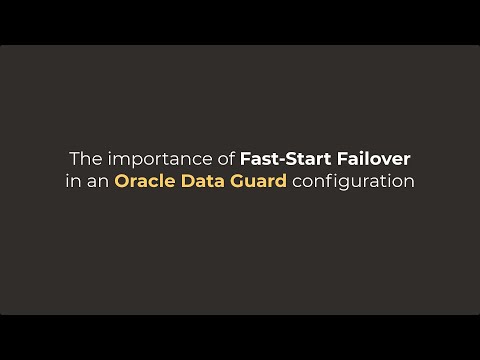 The importance of Fast-Start Failover in an Oracle Data Guard configuration