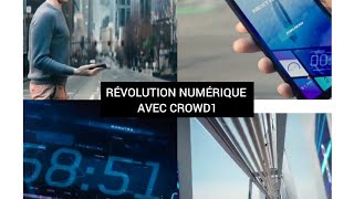 CROWD1: BIEN PLUS QU'UN BUSINESS ; C'EST UNE RÉVOLUTION