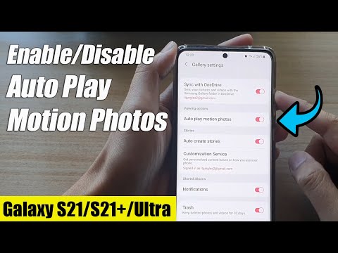Galaxy S21/Ultra/Plus: How to Enable/Disable Auto Play Motion Photos