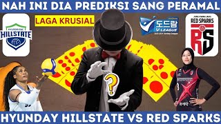 LAGA KRUSIAL❗HYUNDAI HILLSTATE VS RED SPARKSLIGA VOLI KOREA 2025 - PREDIKSI V LEAGUE 2024/2025