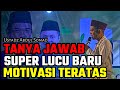 tanya jawab super lucu terbaru motivasi teratas ustadz abdul somad uas