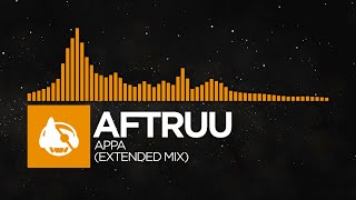 [Melodic House] - Aftruu - Appa (Extended Mix) [West EP]