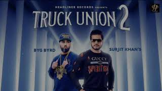Truck Union 2 Remix Surjit Khan Ft Lahoria Production Latest Punjabi Dhol Remix Track By punjab and