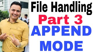 Class 12 File Append Mode Explained with Python Programming | Python Tutorials in Hindi