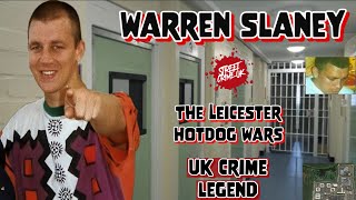 Warren Slaney | The Most Feared Man In The High-Security UK Prison System | The Hot Dog Wars