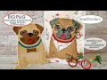 BIG PUG!! (Bibi's Cats & Pugs Collection) from SPELLBINDERS