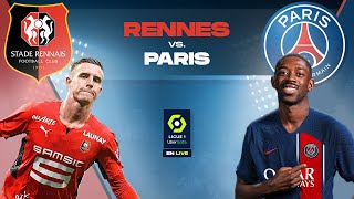 🔴 RENNES-PARIS | PARIS SOUS PRESSION! - RCK VS PSG - LIVE LIGUE 1🔥