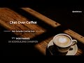 Chat Over Coffee - Upcoming Episode - Rob Harris