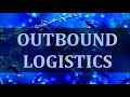 difference between inbound and outbound logistics