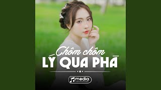 Chôm Chôm Lý Qua Phà (Instrumental)