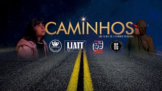 CAMINHOS | UM FILME DE LEANDRO RESENDE