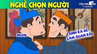 NGHỀ CHỌN NGƯỜI | phim hoạt hình QUÀ TẶNG CUỘC SỐNG | TRUYỆN CỔ TÍCH HAY NHẤT