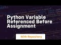 python variable referenced before assignment