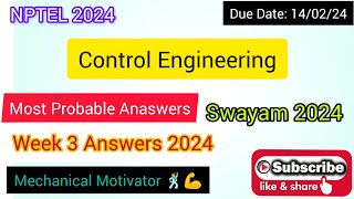 Control Engineering | Week 3 Quiz | Assignment 3 Solution | NPTEL | SWAYAM 2024