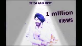 TOM And JERRY (Official Video) Satbir Aujla | Satti Dhillon | New Punjabi Songs 2019