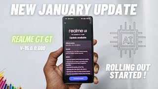 REALME GT 6T NEW JANUARY UPDATE ROLLING OUT STARTED - AI FEATURES!