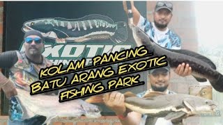 wow fishing  | batu arang exotic fishing Park rawang #selangor