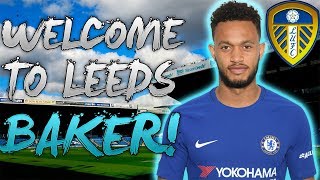 Lewis Baker - Welcome to Leeds | Goal \u0026 Assists Highlights (HD)