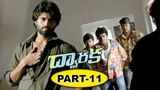 Dwaraka Full Movie Part 11 - 2018 Telugu Full Movies - Vijay Devarakonda, Pooja Jhaveri