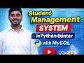 Student Management System in Python 🔥 Full Tkinter + MySQL Project (5+ Hours)