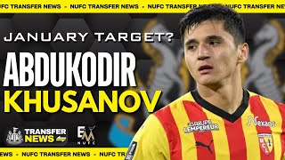 NUFC TARGET ABDUKODIR KHUSANOV | Newcastle United Transfer Latest