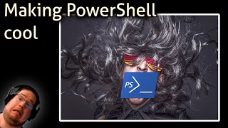 Making PowerShell cool