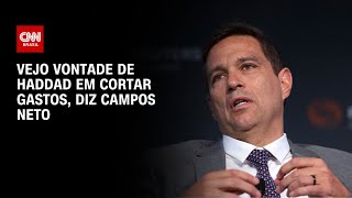 Vejo vontade de Haddad em cortar gastos, diz Campos Neto | CNN 360º