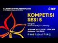 [LIVE STREAMING] THE BANDUNG CHORAL FESTIVAL 2022 - COMPETITION SESSION 5