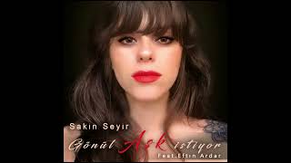 Sakin Seyir - Gönül Aşk İstiyor (Official Lyrics Video, blues-rock)