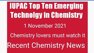 IUPAC Top 2021 emerging technology in 2021 || iupac new announcement