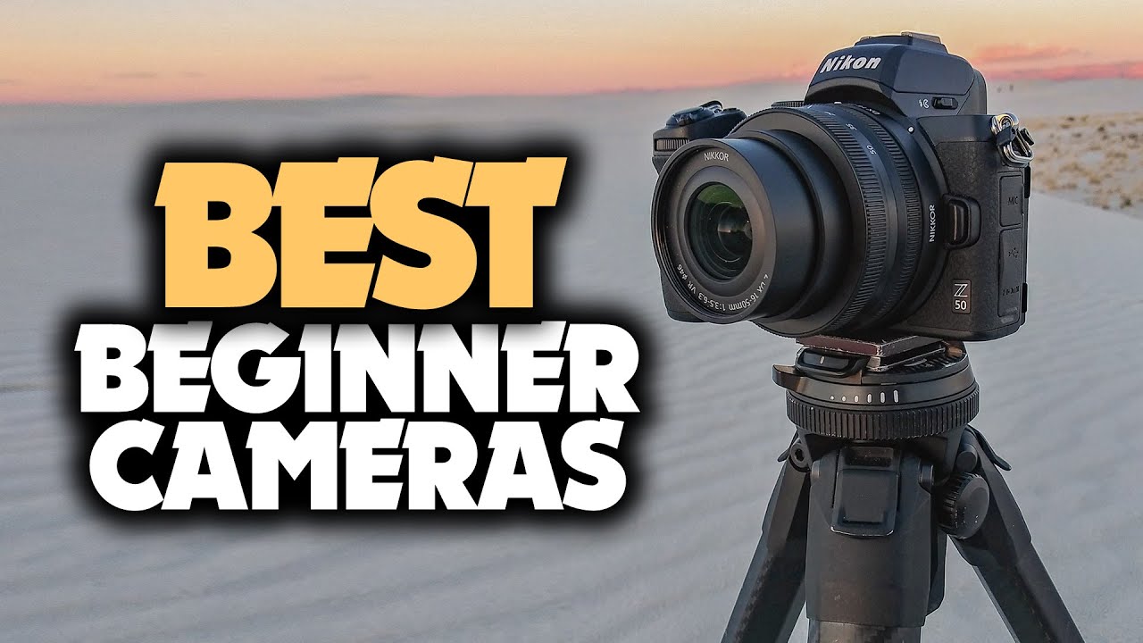 Best Beginner Camera In 2023 - 5 DSLR & Mirrorless Cameras For ...