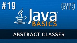 Java Programming Tutorial - Abstract Classes - Episode 19