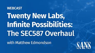 Unlock Advanced OSINT: Inside the Revamped SEC587 Course