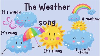 The Weather Song -toddler -children - babies